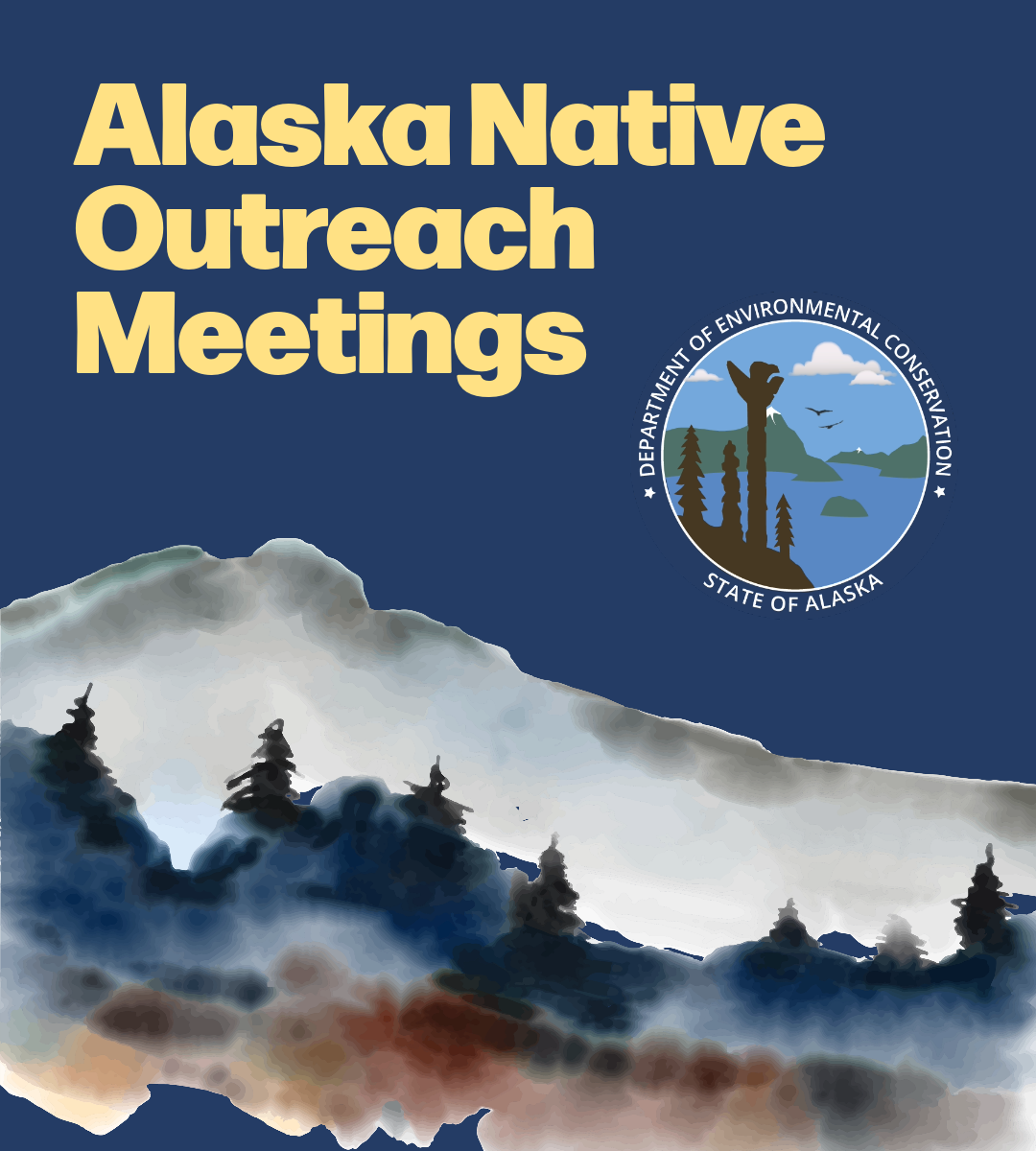 Alaska Native Outreach Meeting